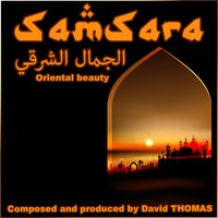 Samsara - Oriental Beauty - David Thomas