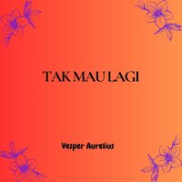 Terkadang mengingatmu - Vesper Aurelius