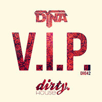 V.I.P. - Dyna