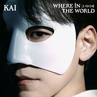 Where In The World - Kai