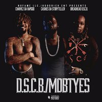 R.I.P. Bankroll Fresh - D.S.C.B./Mobtyes