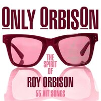 Move Down The Line - Roy Orbison