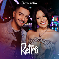 Retrô - Darling & Banda Me Usa