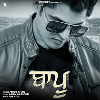 Baapu - Feroz Khan