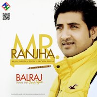 Kache Han - Balraj