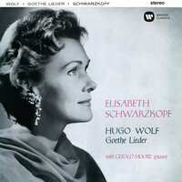 Wolf: Goethe-Lieder: No. 6, Mignon II. "Nur wer die Sehnsucht kennt" - Elisabeth Schwarzkopf & Gerald Moore & Хуго Вольф