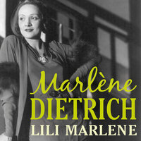 Lili Marlene - Marlene Dietrich