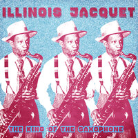 Crazy Chris - Illinois Jacquet