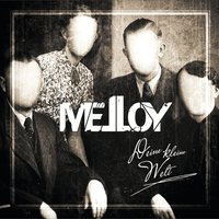 Heb dein Glas - Melloy