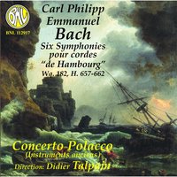 Symphonie No. 6 in E Major, Wq 182/6, H. 662: II. Poco andante - Didier Talpain & Concerto Polacco Instruments anciens & Карл Филипп Эммануил Бах