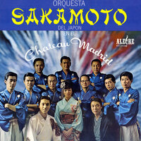 Tan Solo un Loco Amor - Orquesta Sakamoto