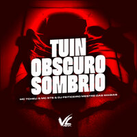 Tuin Obscuro Sombrio - DJ FEITICEIRO MESTRE DAS MAGIAS & MC Tcheli & MC STS