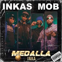 La Bendición - Inkas Mob