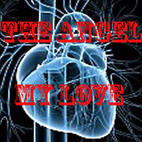 My Love - The Angel