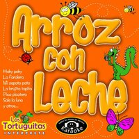 Arroz con Leche - Las Tortuguitas