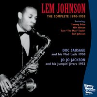 Eatin' and Sleepin' Blues - Lem Johnson & Sam "The Man" Taylor & Eddie Allen & Milt Hinton & Rudy Taylor