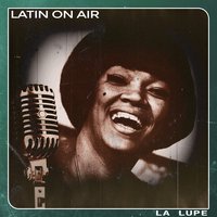 Cancion de Orfeo - La Lupe