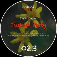 Turkish Party - Carlos Luque & Javi Del Valle