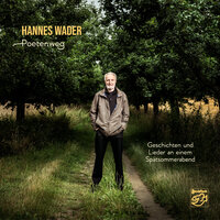 Schwestern, Brüder - Hannes Wader
