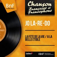 À la belle étoile - Jo La-Ré-Do