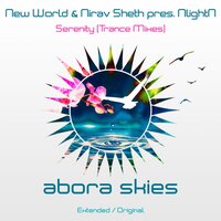Serenity - New World & Nirav Sheth & NlightN