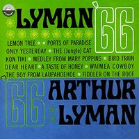 The Boy from Laupahoehoe - Arthur Lyman