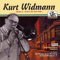 Ich hab' eine Schwäche für blonde Frau'n - Kurt Widmann