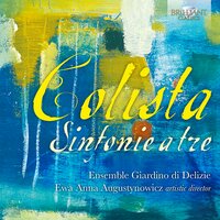 Sinfonia a tre in E Minor, W-K31 - Ewa Anna Augustynowicz & Ensemble Giardino di Delizie