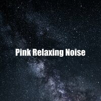 Pink Deep Noise for Insomniac - Pink Noise Sound