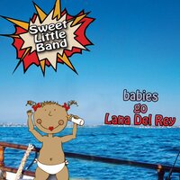 Young and Beautiful - Sweet Little Band
