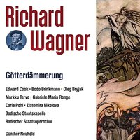 Götterdämmerung-1 Aufzug Szene 1: Nun  hör, Hagen, sage mir, Held - Günter Neuhold & Badische Staatskapelle & Markku Tervoo & Bodo Brinkman & Рихард Вагнер