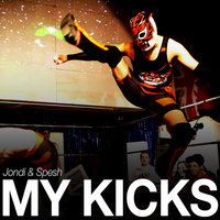 My Kicks - Jondi & Mariana
