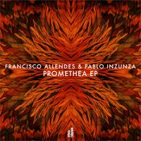 Promethea - Francisco Allendes & Pablo Inzunza