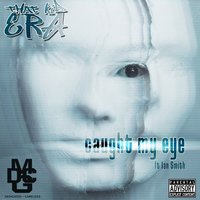 Caught My Eye - That Kid Era & Ian Smith