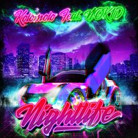 Nightlife - Kolomolo & NOK1D