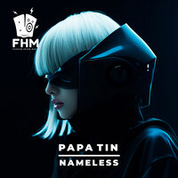 Nameless - Papa Tin