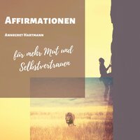 Schwierige Entscheidungen treffen - Annegret Hartmann