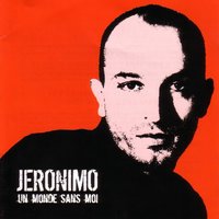 Cet Après-Midi - Jeronimo