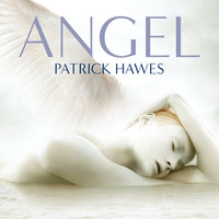 Hawes: Angelus Domini - Patrick Hawes & Choir of New College Oxford & Edward Higginbottom