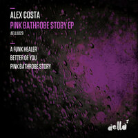 Pink Bathrobe Story - Alex Costa