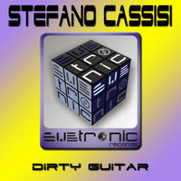 Dirty Guitar - Stefano Cassisi & Michele Castaldo