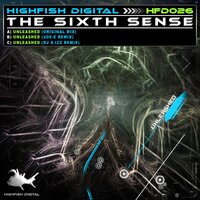 Unleashed - The Sixth Sense & Joe-E