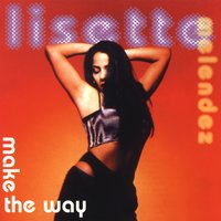 Make the Way - Lisette Melendez