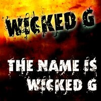 It Keeps Ya Movin - Wicked G