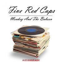 Boogie Woogie On A Saturday Night - Five Red Caps