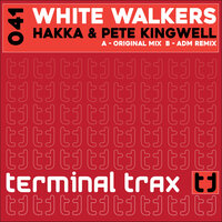 White Walkers - Hakka & Pete Kingwell