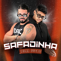 Safadinha - Ryyan No Beat & DJ Bregoso