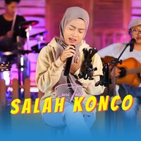 Salah Konco - Suci Tacik