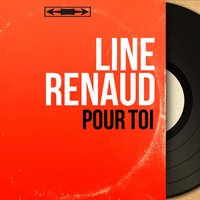 Pour toi - Line Renaud & Les Angels