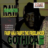 Gothica Cry Chant - Fabp & Fabp Aka Fabpz the Freelancer